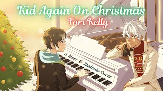 Kid Again On Christmas - A Muse Zashudo Cover