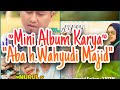 Mini album religi n sholawat karya  khwahyudi majied