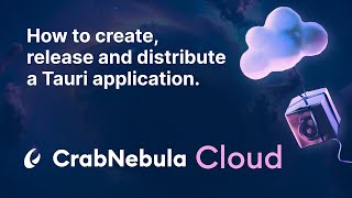 How to create, release and distribute a Tauri application with CrabNebula Cloud by CrabNebula 390 views 3 months ago 9 minutes, 1 second