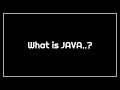 what is java ..?
