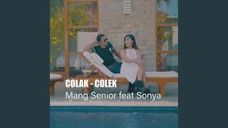 Colak - Colek (feat. Sonya)