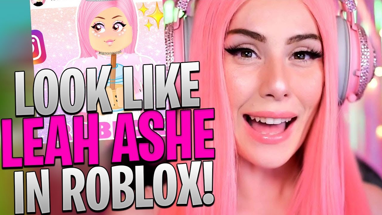 HOW TO LOOK LIKE LEAH ASHE IN ROBLOX! *EASY METHOD* YouTube