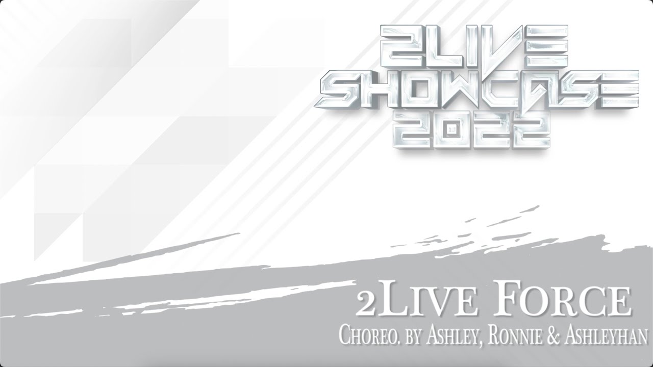 20 - 2Live Force @ 2Live Showcase 2022