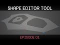 Unity Shape Editor Tool (1/4)