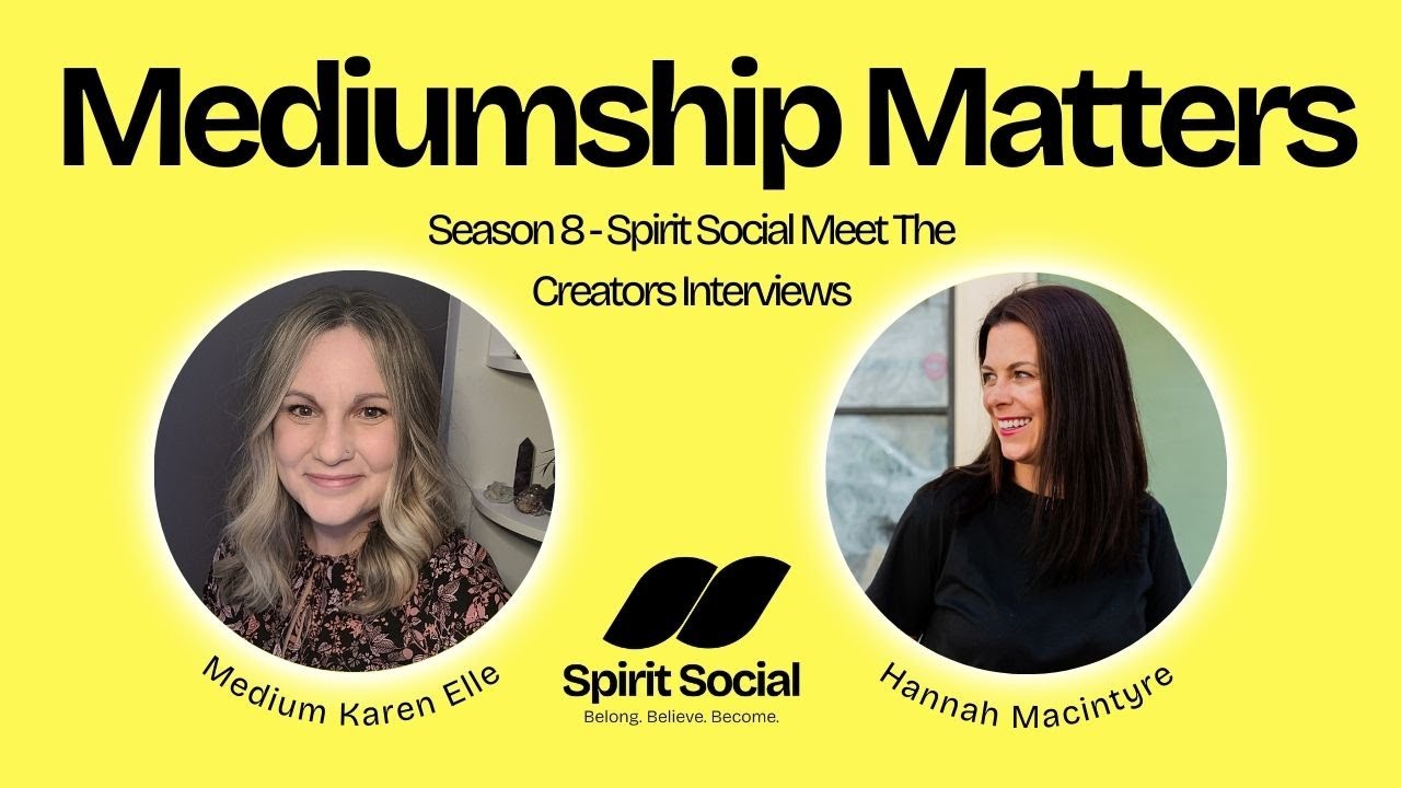 Karen Elle on Mediumship Matters