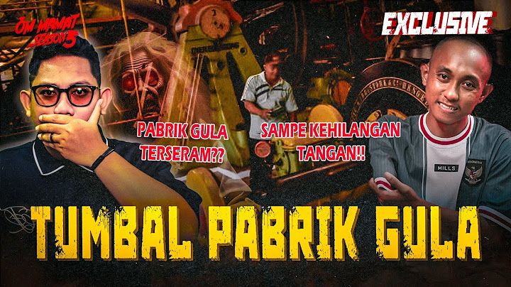 MEMILUKAN!! KERJA DI PABRIK TUA AKU KEHILANGAN TANGAN KANAN.. #OMMAMAT