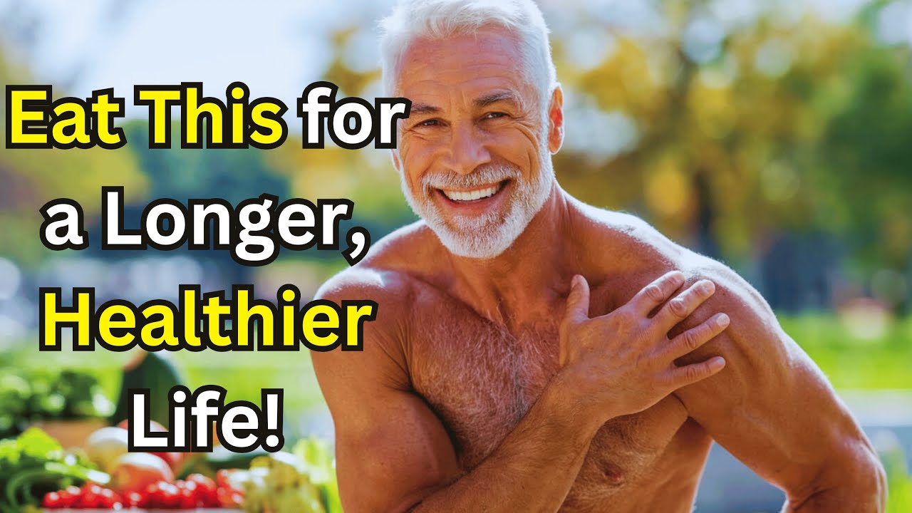 10 Superfoods That Can Help You Live Longer After 60! - YouTube
