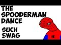 SpooderMan Dance :)