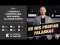 5 Creencias limitantes que nos impiden alcanzar el éxito EP#5 El Podcast de Alex Kei