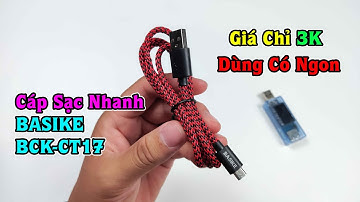 Cáp Sạc Nhanh BASIKE BCK-CT17 Chính Hãng, Giá Rẻ Trên Shopee Lazada - Có Phải Hàng Dởm