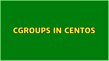 cgroups in CentOS