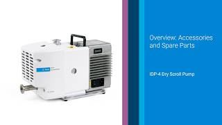 Agilent IDP-4 Dry Scroll Pump: Accessories and Spare Parts for Enhanced System Integration
