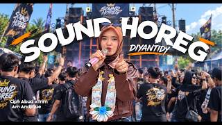 Diyanti Dy - Sound Horeg (Official Music Video)