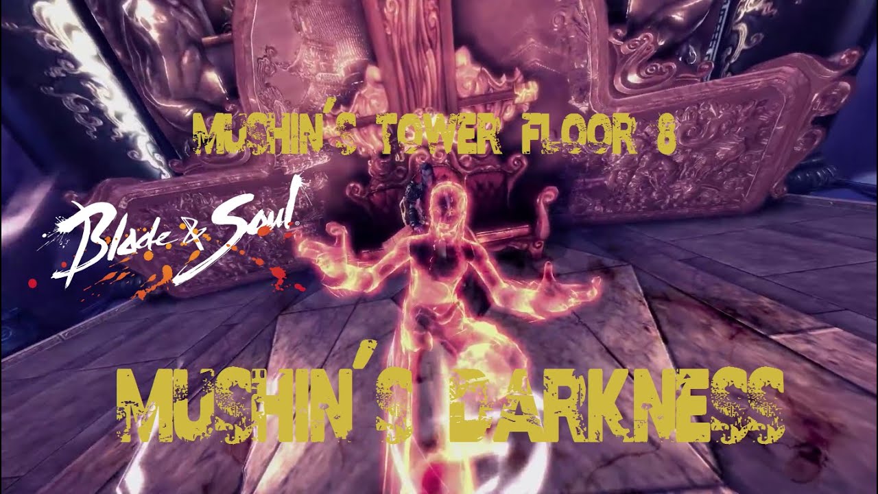 Blade & Soul EU | Mushin's Darkness | Blade Dancer (update Unchained)