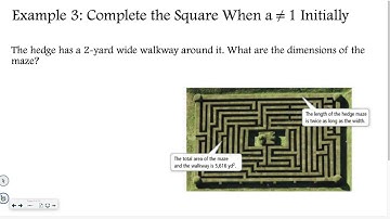 Algebra 9-5: Completing the Square