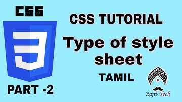 CSS Tutorial for Beginners in Tamil - CSS TYPES OF STYLESHEETS 2022