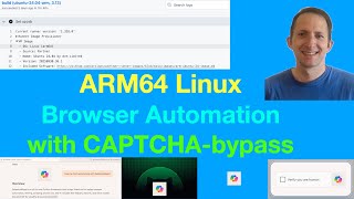 ARM64 Linux Browser Automation with CAPTCHA-bypass