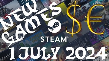 Steam New Games Pay To Play 1 July 2024 - GogetaSuperx