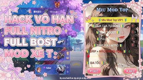 HACK ZING SPEED MOBILE PHIÊN BẢN MỚI NHẤT MOD FULL XE T CÂN TỐ CHƠI ẠC CHÍNH KHÔNG BAN