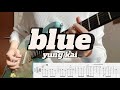 Blue Yung Kai Electric Guitar Cover With TABS Blue Yung Kai Electric Guitar Cover With TABS