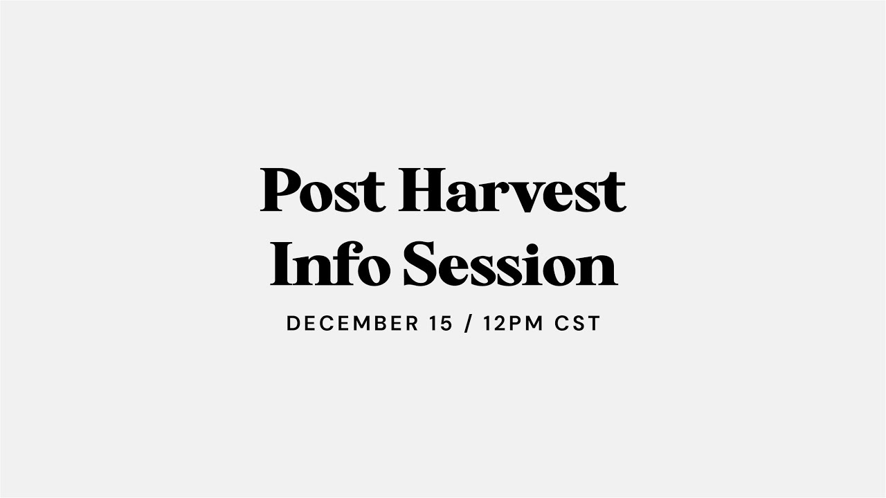 Proper PostHarvest Info Session YouTube