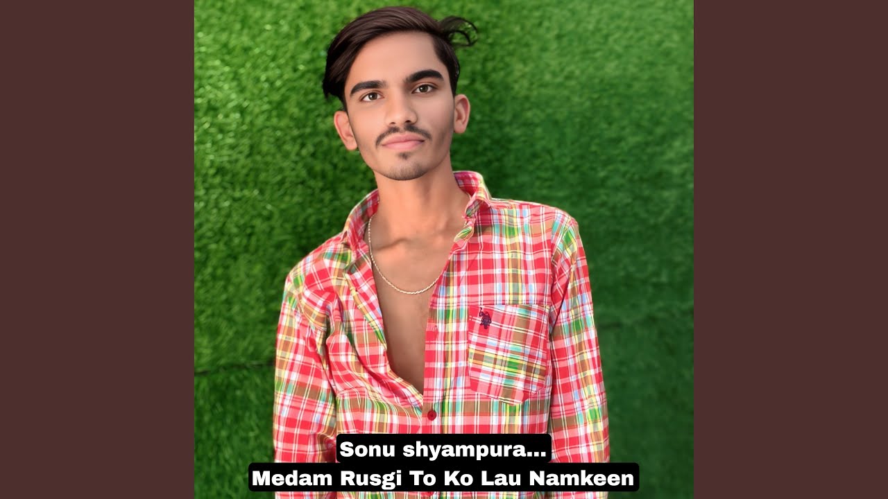 Medam Rusgi To Ko Lau Namkeen