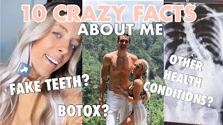 10 CRAZY FACTS ABOUT ME // FAKE TEETH, COLLEGE DROPOUT &amp; PAST CAREER