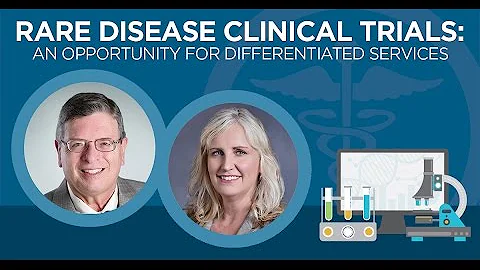 [On-Demand Webinar] Rare Disease Clinical Trials: An Opportunity for Differentiated Services