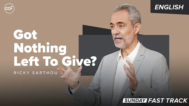 Got Nothing Left To Give? | Sunday Fast Track