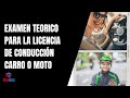 COMO APROBAR EL EXAMEN TEÓRICO PARA CARRO O MOTO (LICENCIA DE CONDUCCIÓN)