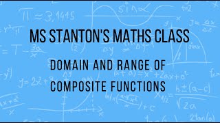 Domain and Range of Composite Functions