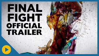 Final Fight | OFFICIAL TRAILER | SalemNOW