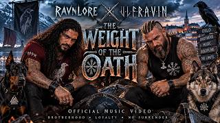 The Weight of the Oath – RAVNLORE ft. @Ulfravin  |  