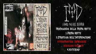 L'Istinto Malevolo Definitivo - Prima notte