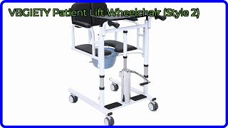 REVIEW (2026): VBGIETY Patient Lift Wheelchair (Style 2). ESSENTIAL details.