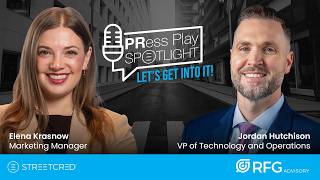 PRess Play Spotlight with Jordan Hutchison of RFG Advisory