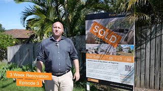 Episode 3 of a 3 Week Renovation in Keperra