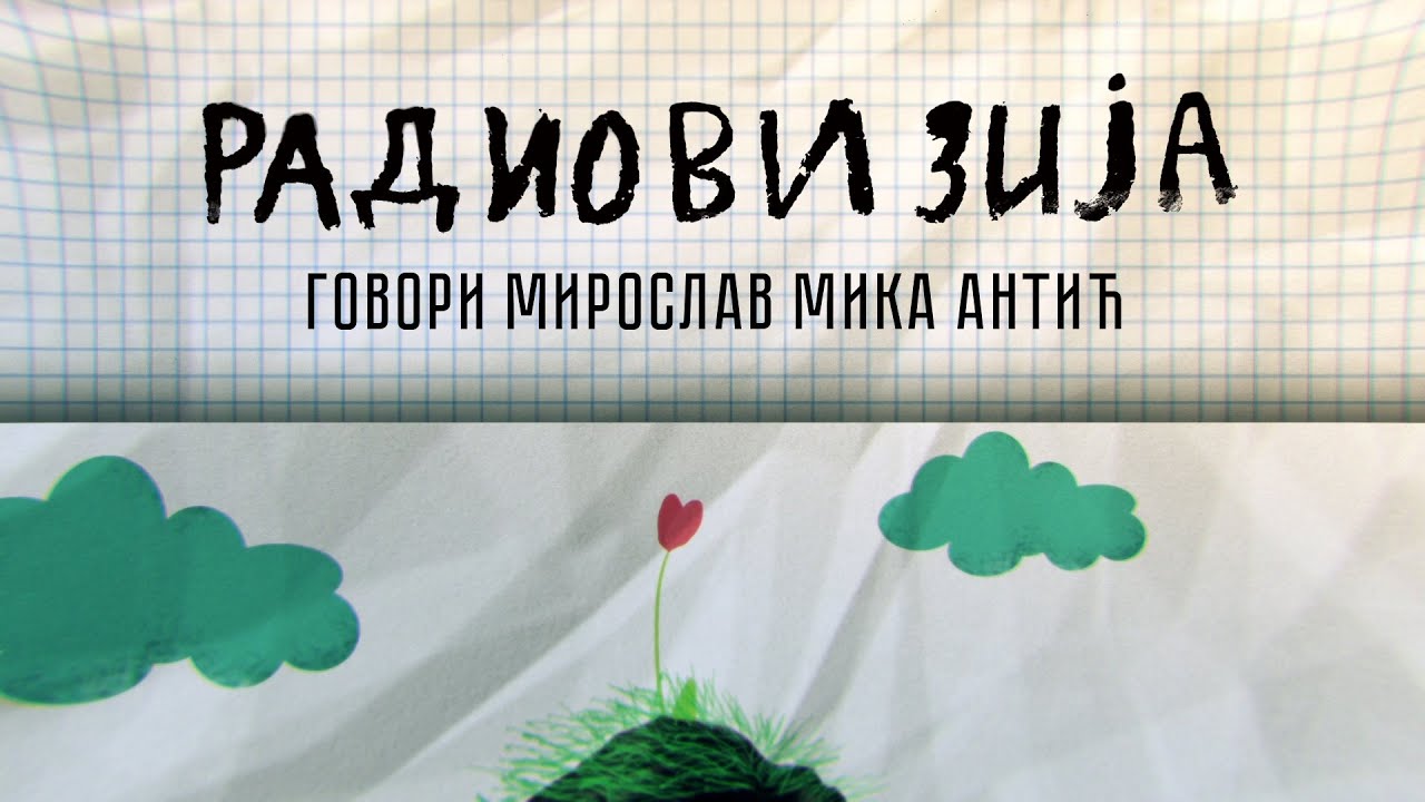 Radiovizija: Govori Miroslav Mika Antić