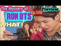 RUN BTS Ep. 120 'The Army Bomb Mystery' | BTS REACTION