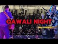 Qawali night  music concert  live performance of arsalan shaikh syed tajamul and majid ali sabri