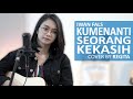 Kumenanti seorang kekasih  iwan fals cover by regita