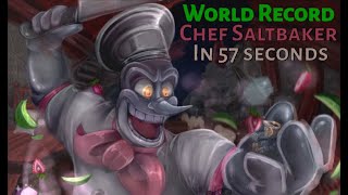 Cuphead | Former World Record Chef Saltbaker in 57s! [Lobber/Spread/Chalice]