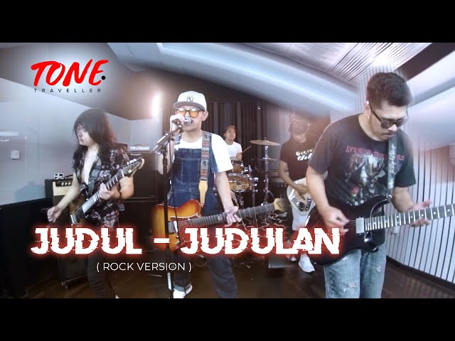 PMR - JUDUL JUDULAN | ROCK VERSION by TONE TRAVELLER class=