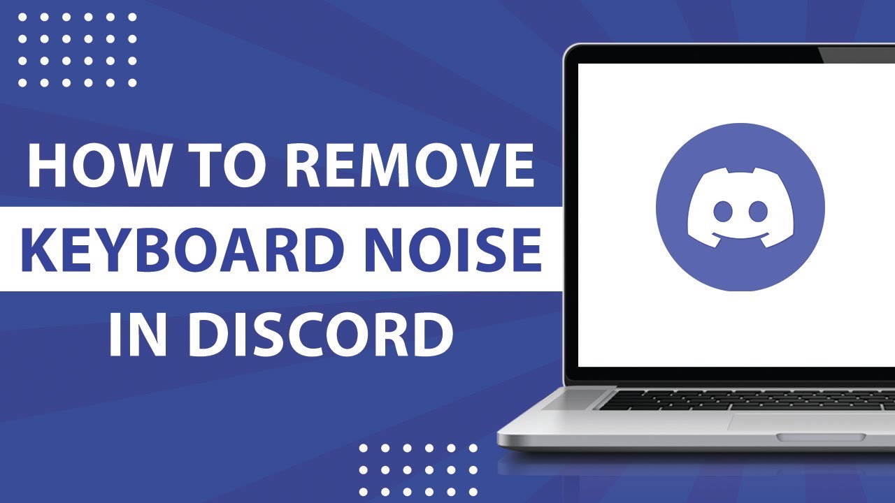 How to Remove Keyboard Noise in Discord2023 YouTube