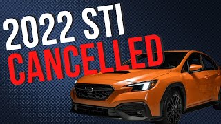 2022 WRX STI Cancelled
