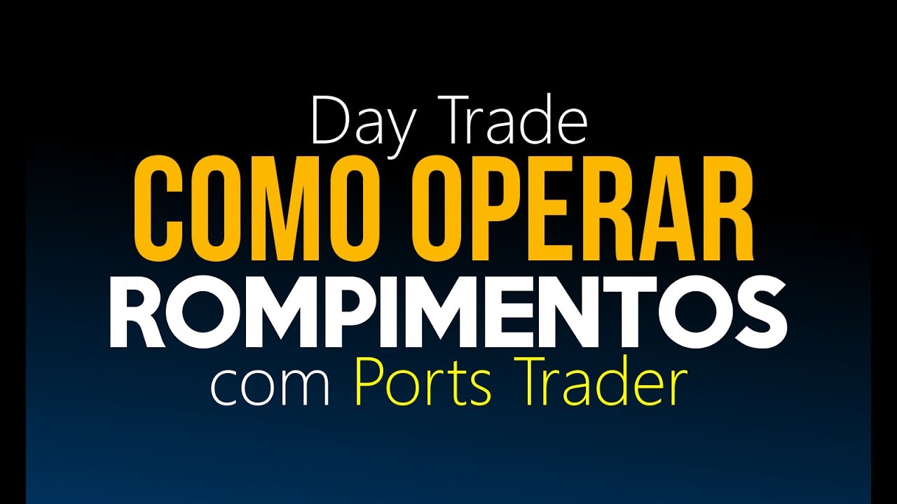 ROMPIMENTOS: Como Evitar Sinais Falsos Usando Análise Gráfica Day Trade ...