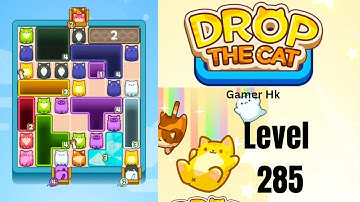 Drop The Cat Level 285 Walkthrough Solution 