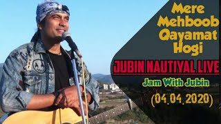 Mere Mehboob Qayamat Hogi |Jubin Nautiyal Live | Jam With Jubin | Latest Performance 😍