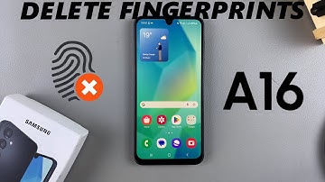 How To Remove Fingerprint On Samsung Galaxy A16