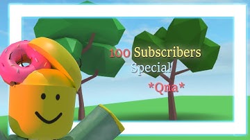 🎉100 SUBSCRIBERS ❤️ Special ( Read Description) + Qna